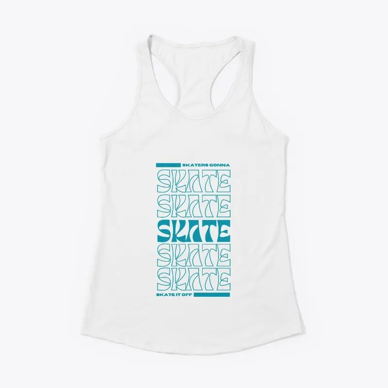 Skater's Gonna Skate Teal/White